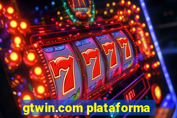 gtwin.com plataforma